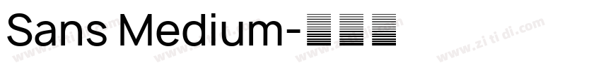 Sans Medium字体转换
